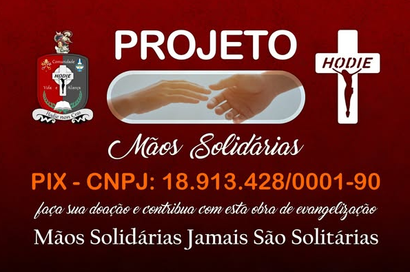 Projeto Maos Solidarias — Comunidade Hodie